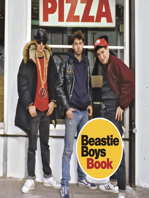 Title details for Beastie Boys Book by Adam Horovitz - Available